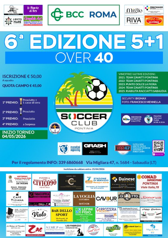 Locandina torneo 6° EDIZIONE OVER 40  (5+1) organizzato da calcio amatoriale pontino